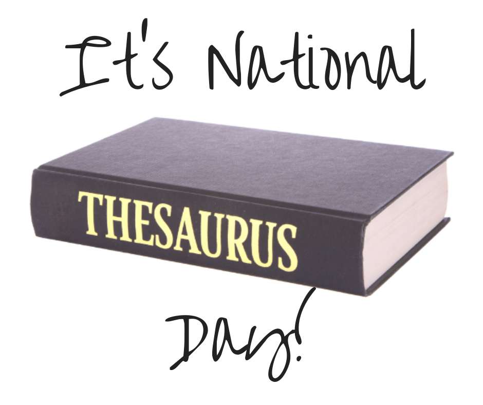 National Thesaurus Day is Celebrated on January 18