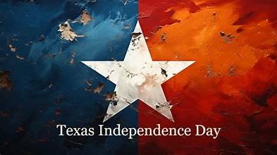 March 2 is Texas Independence Day