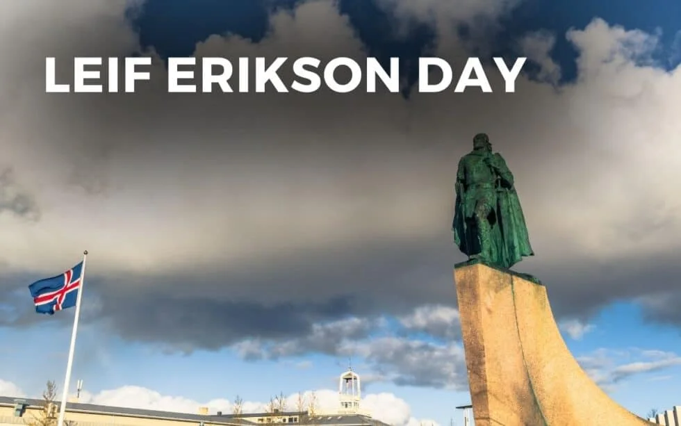 October 9 is Leif Erikson Day